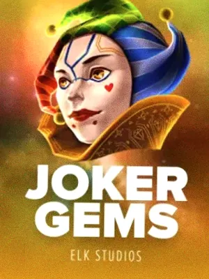 Joker Gems at Cosmo